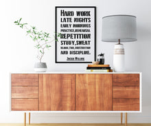 Load image into Gallery viewer, Jocko Willink Print - Hard work, late nights, early mornings - Inspirational poster - Discipline equals freedom - Physical Art Print