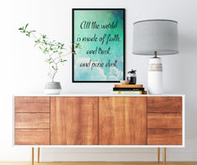 Load image into Gallery viewer, Peter Pan Quote, All the world is made of faith, and trust, and pixie dust Watercolor Print for Nursery Decor, Watercolour wall art UNFRAMED