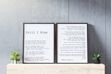Load image into Gallery viewer, Still I Rise Maya Angelou - Set of 2 - poem Feminist Art Wall Art self respect quote Bedroom decor office decor Unframed Print UNFRAMED
