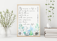 Load image into Gallery viewer, Maya Angelou Print - My mission in life - Not to survive but thrive - Unframed inspirational print for Home, Inspirational Unframed print