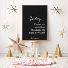 Load image into Gallery viewer, Ibn Battuta Travel Quote- Traveling it leaves you speechless, then turns you into a storyteller - Physical Print Without Frame