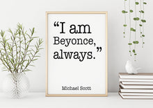 Load image into Gallery viewer, The Office quote - Michael Scott quote - The Office Poster - Michael Scott print UNFRAMED