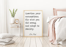 Load image into Gallery viewer, Elon Musk Print - question your assumptions, fix what you did wrong, and adapt to reality print for Home, Inspirational Musk quote UNFRAMED