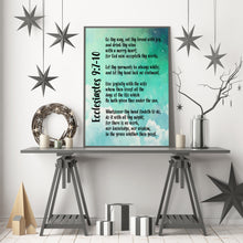 Load image into Gallery viewer, Ecclesiastes 9:7-10 Print - Bible verse - Go thy way, eat thy bread with joy - for Home, typography inspirational scripture print UNFRAMED