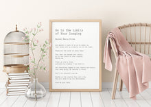 Load image into Gallery viewer, Rainer Maria Rilke - Go to the limits of your longing - Let everything happen to you... No feeling is final Poem Art Print - UNFRAMED