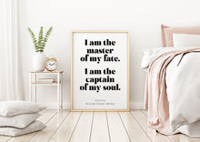 Load image into Gallery viewer, Invictus poem William Ernest Henley I am the master of my fate... captain of my soul - Unframed print
