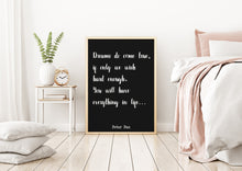 Load image into Gallery viewer, Peter Pan Print - Dreams do come true, if only we wish hard enough You will have everything in life