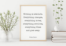 Load image into Gallery viewer, Frida Kahlo Print - Nothing is absolute. Everything changes - Frida Kahlo poster print - Artist Quote UNFRAMED