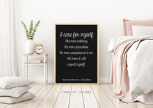 Load image into Gallery viewer, Charlotte Bronte Quote - Jane Eyre I care for myself - book lover Print for library decor self love self respect quote UNFRAMED