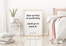 Load image into Gallery viewer, Salvador Dalí Print - Have no fear of perfection - you'll never reach it - Dali poster print - Artist Quote UNFRAMED