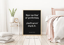 Load image into Gallery viewer, Salvador Dalí Print - Have no fear of perfection - you'll never reach it - Dali poster print - Artist Quote UNFRAMED