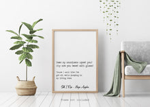 Load image into Gallery viewer, Still I Rise Maya Angelou poem Feminist Art Wall Art self respect quote Bedroom decor Feminine positivity confidence UNFRAMED