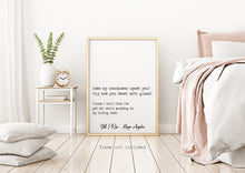 Load image into Gallery viewer, Still I Rise Maya Angelou poem Feminist Art Wall Art self respect quote Bedroom decor Feminine positivity confidence UNFRAMED