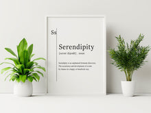 Load image into Gallery viewer, Serendipity Meaning print - Serendipity Definition Poster - Dictionary Wall Art - UNFRAMED