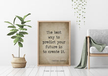 Load image into Gallery viewer, Abraham Lincoln Quote - The best way to predict your future is to create it - Vintage Paper Style
