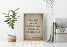 Load image into Gallery viewer, Abraham Lincoln Quote - The best way to predict your future is to create it - Vintage Paper Style