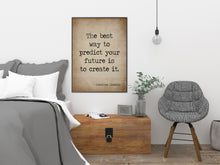 Load image into Gallery viewer, Abraham Lincoln Quote - The best way to predict your future is to create it - Vintage Paper Style