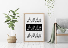 Load image into Gallery viewer, LOVE - ASL Wall Art - American Sign Language print - UNFRAMED Wall art