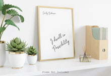 Load image into Gallery viewer, I dwell in Possibility - Emily Dickinson - Poetry Wall art