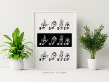 Load image into Gallery viewer, LOVE - ASL Wall Art - American Sign Language print - UNFRAMED Wall art