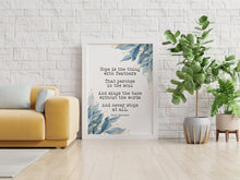 Load image into Gallery viewer, Emily Dickinson - Hope is the thing with feathers... Poetry Wall decor Emily Dickinson poem UNFRAMED