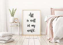 Load image into Gallery viewer, All is well in my world - Affirmation wall art