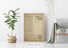 Load image into Gallery viewer, Maya Angelou Quote Wall Art - Still I Rise Maya Angelou poem UNFRAMED