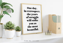 Load image into Gallery viewer, Sigmund Freud quote - One day, in retrospect, the years of struggle