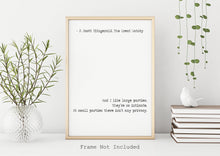 Load image into Gallery viewer, F Scott Fitzgerald Quote - I like large parties they’re so intimate Great Gatsby Print for home library office wall Art book quote print