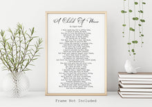 Load image into Gallery viewer, A Child Of Mine Edgar Guest Poem Girl, Boy, Gender Neutral - Mourning, Grief or Bereavement Poem - Unframed