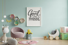 Load image into Gallery viewer, Bedroom Wall Art Good Morning print - kids room print - nursery wall art