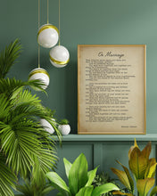 Load image into Gallery viewer, On Marriage Kahlil Gibran Poem - Art Print Home office Decor poetry wall art UNFRAMED
