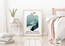 Load image into Gallery viewer, John Muir Quote - Climb the mountains and get their good tidings - Travel wall art