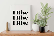 Load image into Gallery viewer, Maya Angelou Quote Wall Art - Still I Rise Feminist Art Wall Art UNFRAMED
