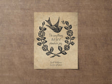 Load image into Gallery viewer, Walt Whitman Do anything, but let it produce joy - poetry wall art - Leaves Of Grass UNFRAMED