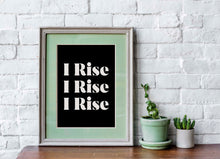 Load image into Gallery viewer, Maya Angelou Quote Wall Art - Still I Rise Feminist Art Wall Art UNFRAMED