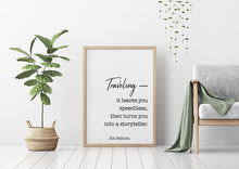 Load image into Gallery viewer, Ibn Battuta Travel Quote- Traveling it leaves you speechless, then turns you into a storyteller - Physical Print Without Frame