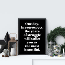 Load image into Gallery viewer, Sigmund Freud quote - One day, in retrospect, the years of struggle