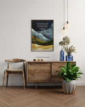 Load image into Gallery viewer, John Muir Quote - For going out, I found, I was really going in - John of the Mountains Quote