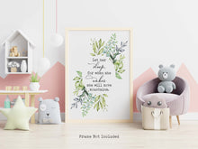 Load image into Gallery viewer, Let Her Sleep, For When She Wakes She Will Move Mountains - Girl's bedroom wall art - UNFRAMED