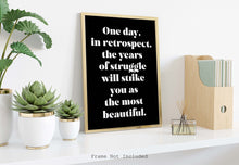 Load image into Gallery viewer, Sigmund Freud quote - One day, in retrospect, the years of struggle