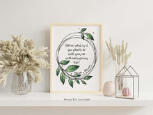 Load image into Gallery viewer, Tell me what is it you plan to do with your one wild and precious life? Poetry Wall Art