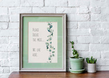 Load image into Gallery viewer, Please Excuse The Mess. We Live Here Print - Funny sign for entryway - Messy House Wall Decor - Physical Art Print Without Frame