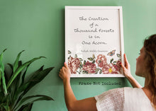Load image into Gallery viewer, Emerson - The Creation of a Thousand Forests is in One Acorn Ralph Waldo Emerson Quote Poster Print