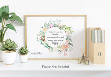 Load image into Gallery viewer, Anne Frank Quote Print - Think of all the beauty - Unframed Poster