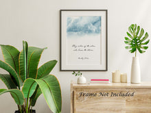 Load image into Gallery viewer, Dorothy Parker Poetry Quote - They sicken of the calm, who knew the storm - Physical Print Without Frame