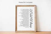 Load image into Gallery viewer, A Child Of Mine - Edgar Guest Poem - To All Parents Poem - Girl, Boy, Gender Neutral - Mourning, Grief or Bereavement Poem - Unframed