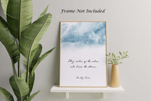 Load image into Gallery viewer, Dorothy Parker Poetry Quote - They sicken of the calm, who knew the storm - Physical Print Without Frame