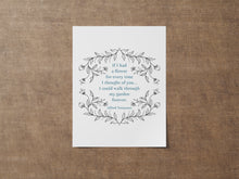Load image into Gallery viewer, If I had a flower for every time I thought of you... Alfred Lord Tennyson Love Quote Poster Print - Thinking of you gift