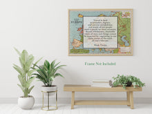 Load image into Gallery viewer, Mark Twain Quote - Travel is fatal to prejudice, bigotry, and narrow-mindedness - book lover Print for home library office wall Art UNFRAMED